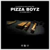 Pizza Boyz - La Chitara, Pt. 2 (DJ Antoine & Mad Mark Present Pizza Boyz) - Single